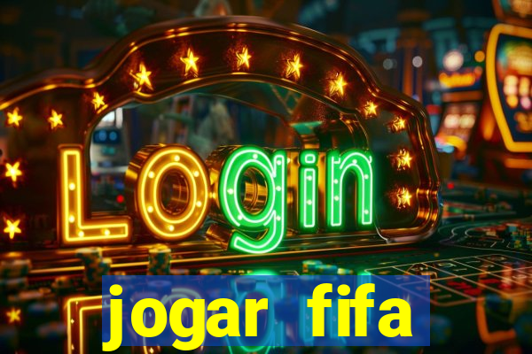 jogar fifa apostando dinheiro